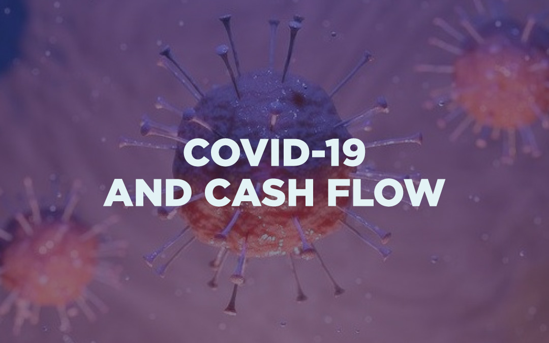 Covid-19 and cash flow